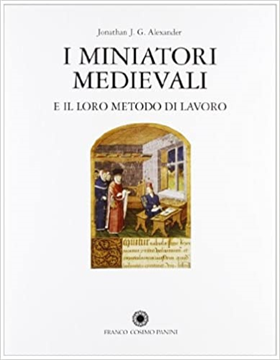 9788882905828-I miniatori medievali e il loro metodo di lavoro.